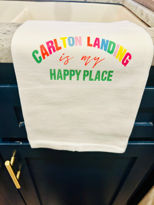 Carlton Landing is My Happy Place Tea Towel