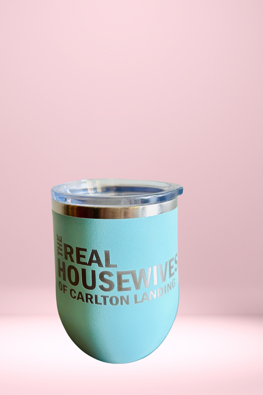 Real Housewives of Carlton Landing Polar Camel Wine Tumbler: Teal