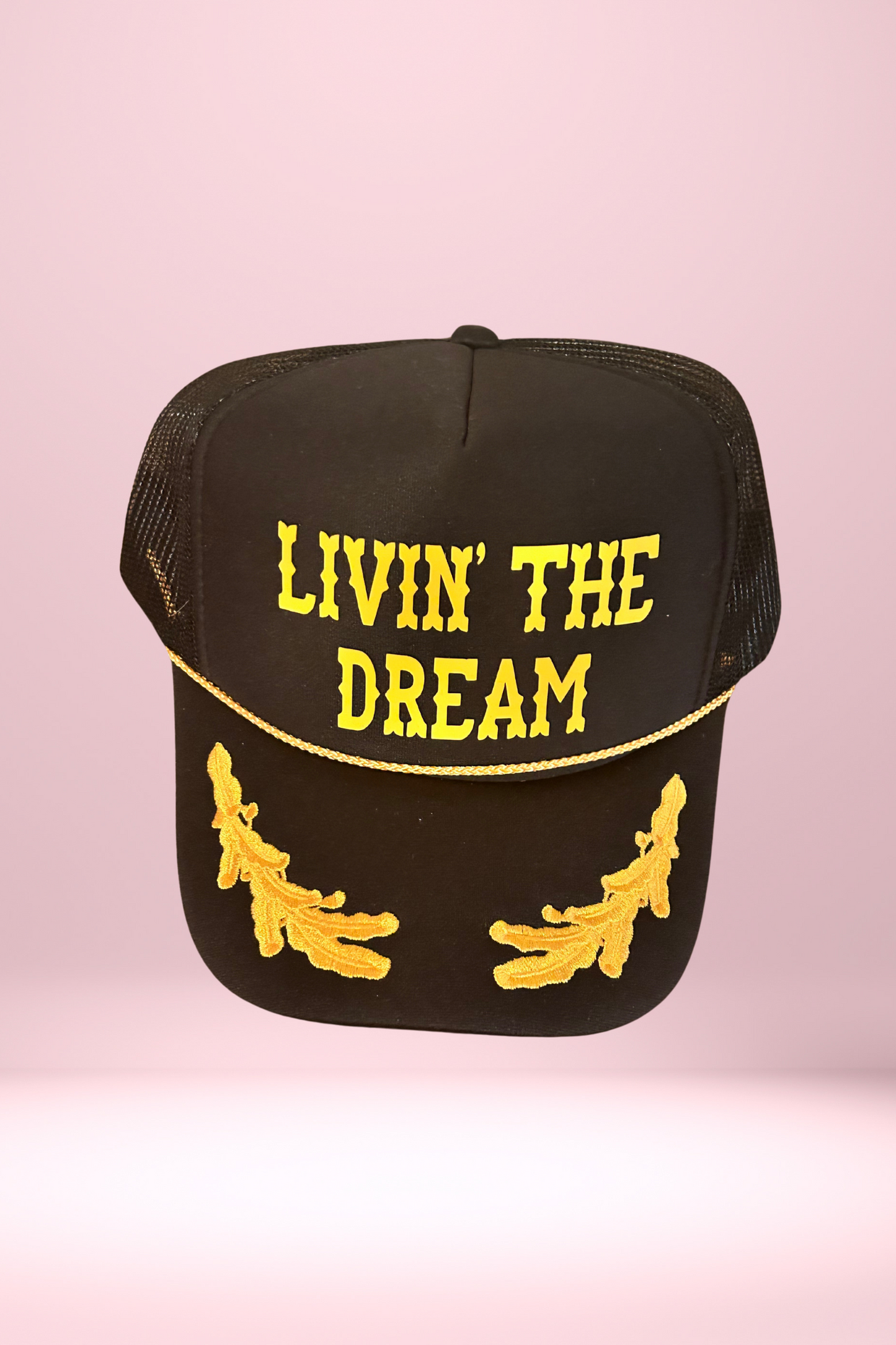 Livin The Dream Embroidered Trucker Hat